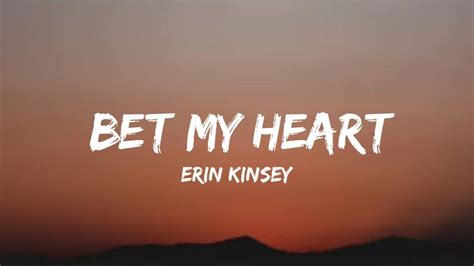 BET MY HEART Lyrics .